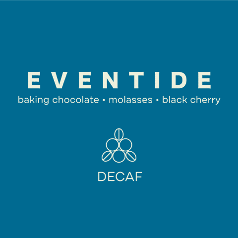 Eventide Decaf